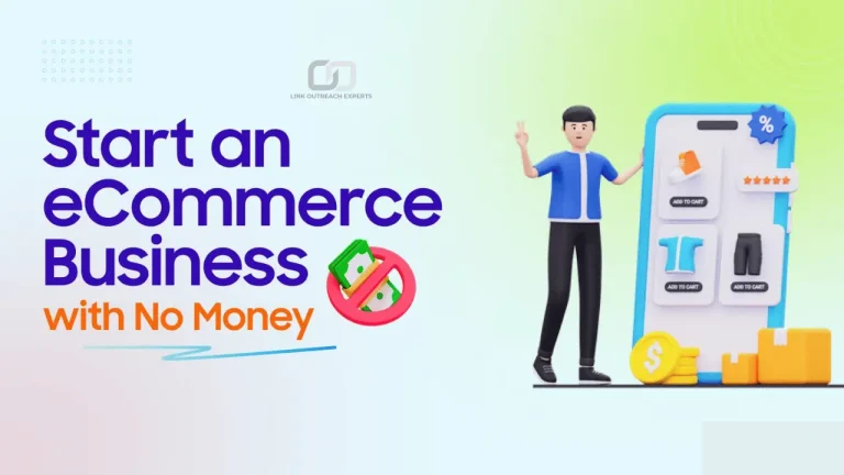 start an ecommerce buisness with no money